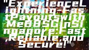 "Experience Lightning-Fast Payouts with Me88 SG in Singapore: Fast, Reliable, and Secure!"